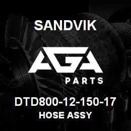 DTD800-12-150-17 Sandvik HOSE ASSY | AGA Parts