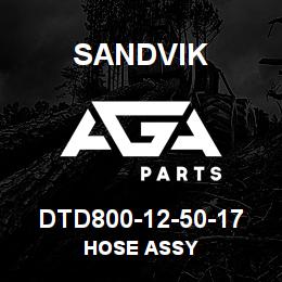 DTD800-12-50-17 Sandvik HOSE ASSY | AGA Parts