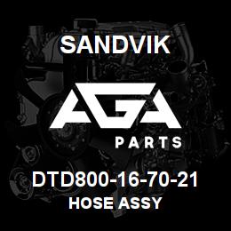 DTD800-16-70-21 Sandvik HOSE ASSY | AGA Parts
