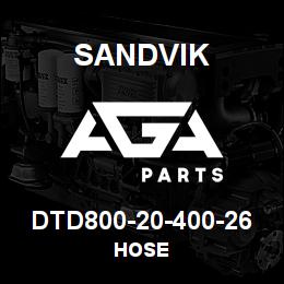 DTD800-20-400-26 Sandvik HOSE | AGA Parts