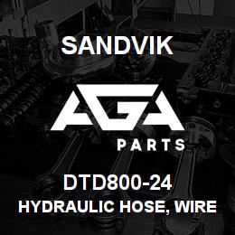 DTD800-24 Sandvik HYDRAULIC HOSE, WIRE BRAID | AGA Parts