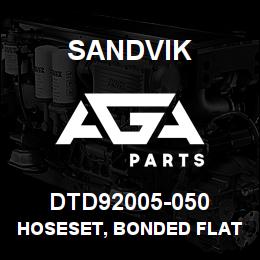 DTD92005-050 Sandvik HOSESET, BONDED FLAT, 1350 DRILLHEAD | AGA Parts