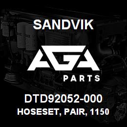 DTD92052-000 Sandvik HOSESET, PAIR, 1150 DRILLHEAD | AGA Parts
