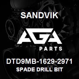 DTD9MB-1629-2971 Sandvik SPADE DRILL BIT | AGA Parts