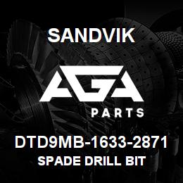 DTD9MB-1633-2871 Sandvik SPADE DRILL BIT | AGA Parts