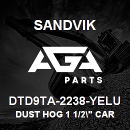DTD9TA-2238-YELU Sandvik DUST HOG 1 1/2" CARBIDE | AGA Parts