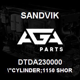 DTDA230000 Sandvik "CYLINDER;1150 SHORT FEED SQUARE" | AGA Parts