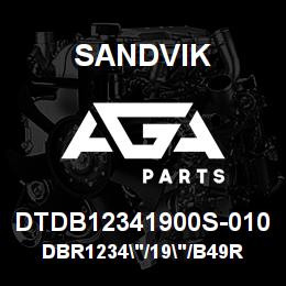 DTDB12341900S-010 Sandvik DBR1234"/19"/B49R | AGA Parts