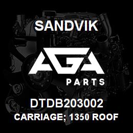 DTDB203002 Sandvik CARRIAGE; 1350 ROOF BOLTER | AGA Parts