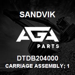 DTDB204000 Sandvik CARRIAGE ASSEMBLY; 1350 | AGA Parts