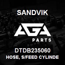 DTDB235060 Sandvik HOSE, S/FEED CYLINDER TO CARRIAGE | AGA Parts