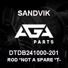 DTDB241000-201 Sandvik ROD *NOT A SPARE *T-TEXT | AGA Parts