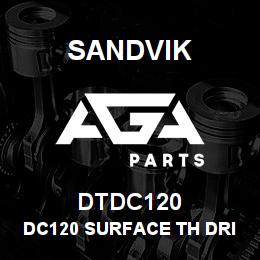 DTDC120 Sandvik DC120 SURFACE TH DRILL | AGA Parts