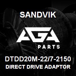 DTDD20M-22/7-2150 Sandvik DIRECT DRIVE ADAPTOR 2150MM | AGA Parts