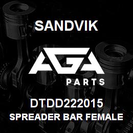 DTDD222015 Sandvik SPREADER BAR FEMALE END | AGA Parts