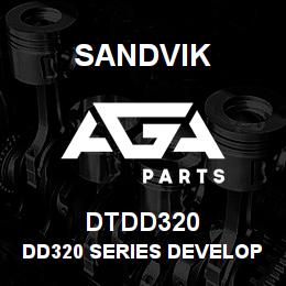 DTDD320 Sandvik DD320 SERIES DEVELOPMENT | AGA Parts