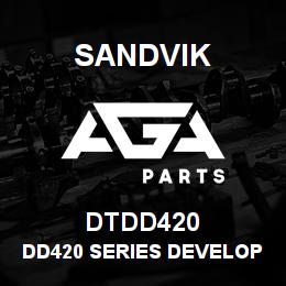 DTDD420 Sandvik DD420 SERIES DEVELOPMENT | AGA Parts