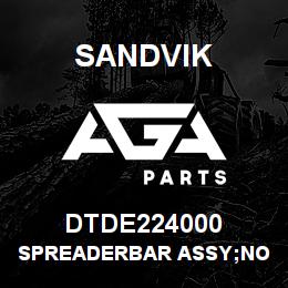 DTDE224000 Sandvik SPREADERBAR ASSY;NO HALF LINK | AGA Parts