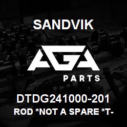 DTDG241000-201 Sandvik ROD *NOT A SPARE *T-TEXT | AGA Parts