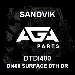 DTDI400 Sandvik DI400 SURFACE DTH DRILL | AGA Parts