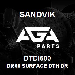 DTDI600 Sandvik DI600 SURFACE DTH DRILL | AGA Parts