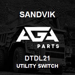 DTDL21 Sandvik UTILITY SWITCH | AGA Parts
