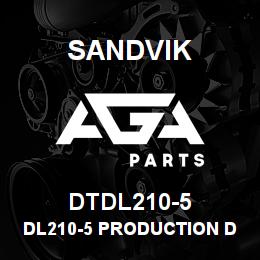 DTDL210-5 Sandvik DL210-5 PRODUCTION DRILL | AGA Parts