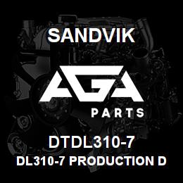 DTDL310-7 Sandvik DL310-7 PRODUCTION DRILL | AGA Parts