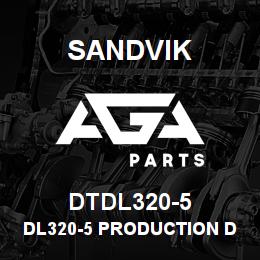 DTDL320-5 Sandvik DL320-5 PRODUCTION DRILL | AGA Parts