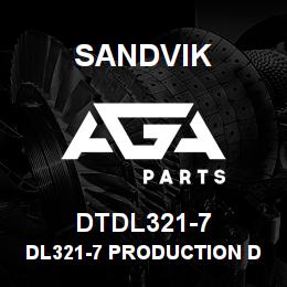 DTDL321-7 Sandvik DL321-7 PRODUCTION DRILL | AGA Parts