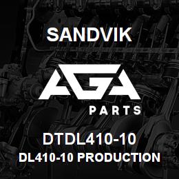 DTDL410-10 Sandvik DL410-10 PRODUCTION DRILL | AGA Parts