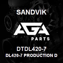 DTDL420-7 Sandvik DL420-7 PRODUCTION DRILL | AGA Parts