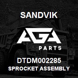 DTDM002285 Sandvik SPROCKET ASSEMBLY | AGA Parts