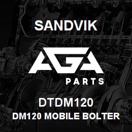 DTDM120 Sandvik DM120 MOBILE BOLTER | AGA Parts