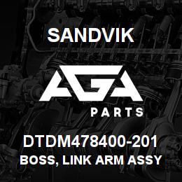 DTDM478400-201 Sandvik BOSS, LINK ARM ASSY | AGA Parts