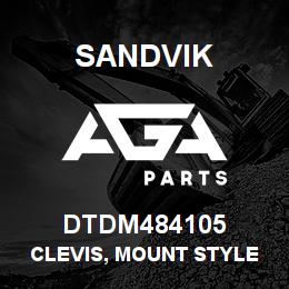 DTDM484105 Sandvik CLEVIS, MOUNT STYLE ROOF BOLTER | AGA Parts