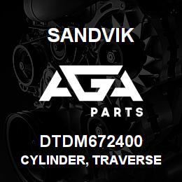 DTDM672400 Sandvik CYLINDER, TRAVERSE | AGA Parts
