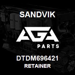 DTDM696421 Sandvik RETAINER | AGA Parts