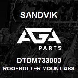DTDM733000 Sandvik ROOFBOLTER MOUNT ASSEMBLY;R/HAND | AGA Parts