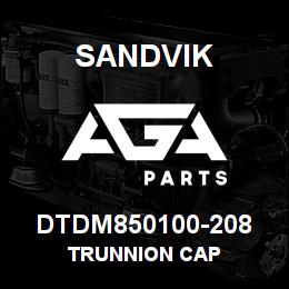 DTDM850100-208 Sandvik TRUNNION CAP | AGA Parts
