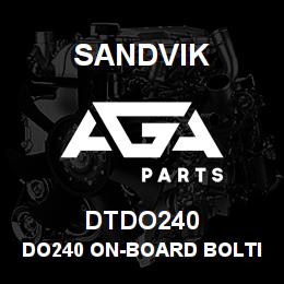 DTDO240 Sandvik DO240 ON-BOARD BOLTING SYSTEM | AGA Parts