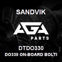 DTDO330 Sandvik DO330 ON-BOARD BOLTING SYSTEM | AGA Parts