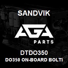 DTDO350 Sandvik DO350 ON-BOARD BOLTING SYSTEM | AGA Parts
