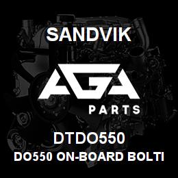 DTDO550 Sandvik DO550 ON-BOARD BOLTING SYSTEM | AGA Parts