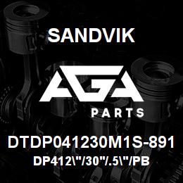 DTDP041230M1S-891 Sandvik DP412"/30'/.5"/PB/3B/ST52/DM45 | AGA Parts