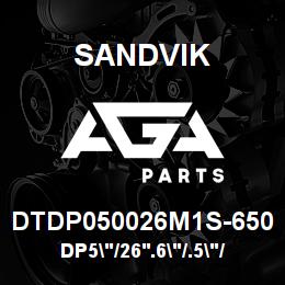 DTDP050026M1S-650 Sandvik DP5"/26'.6"/.5"/PB/312B/ST52/DML | AGA Parts