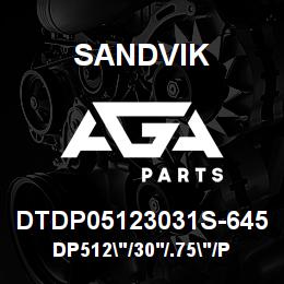 DTDP05123031S-645 Sandvik DP512"/30'/.75"/PB/312B/ST52/D45KS | AGA Parts