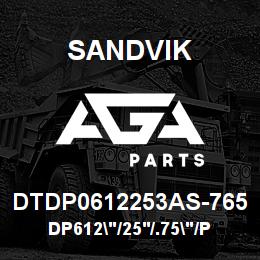 DTDP0612253AS-765 Sandvik DP612"/25'/.75"/PBHF/4B/ST52/SKF | AGA Parts