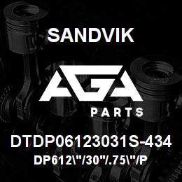 DTDP06123031S-434 Sandvik DP612"/30'/.75"/PB/412B/ST52/D45KS | AGA Parts