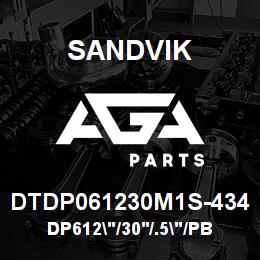 DTDP061230M1S-434 Sandvik DP612"/30'/.5"/PB/412B/ST52/D45KS | AGA Parts